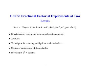 Unit 5: Fractional Factorial Experiments at Two Levels