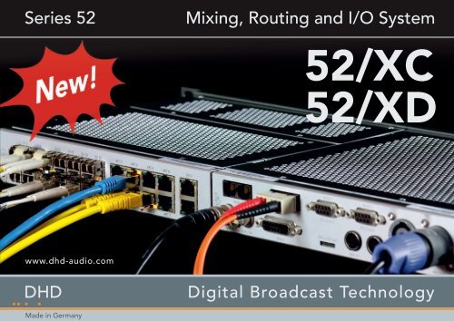 Series 52 Mixing, Routing and I/O System - Dhd-audio.de