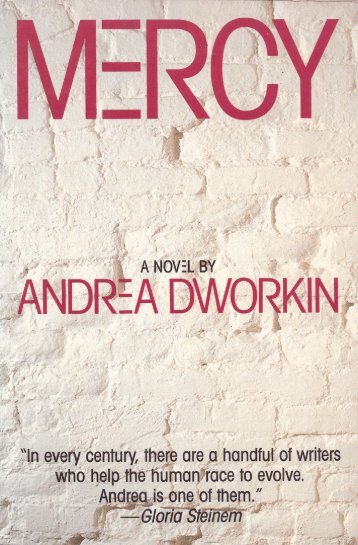 Andrea-DWORKIN-Mercy.. - ressourcesfeministes