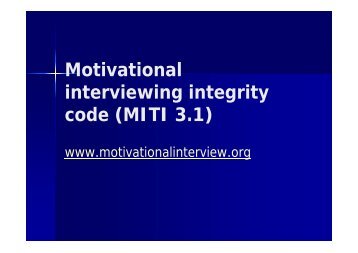Motivational interviewing integrity code (MITI 3.1) - SA HealthInfo