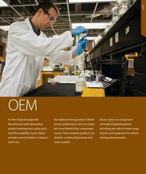 O E M For the Original Equipment Manufacturer with ... - Ocean Optics