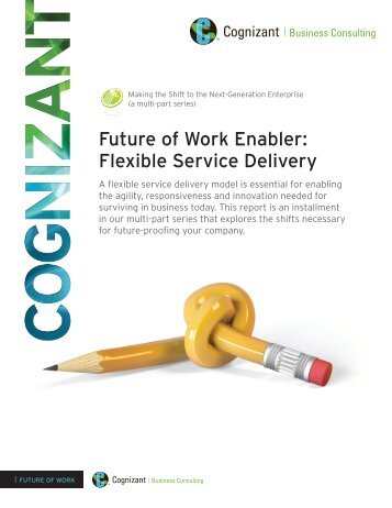 Future of Work Enabler: Flexible Service Delivery - Cognizant