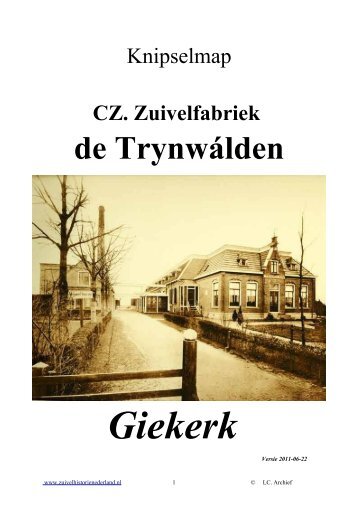 Knipselmap Zuivelfabriek Giekerk - LC - Zuivelhistorie Nederland