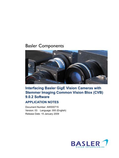 Interfacing Basler GigE Vision Cameras with Stemmer Imaging