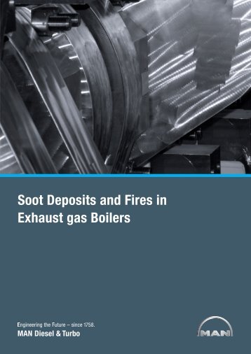 Soot Deposits and Fires in Exhaust gas Boilers - MAN Diesel & Turbo