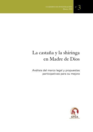 Título: La castaña y la shiringa en Madre de Dios - CDAM