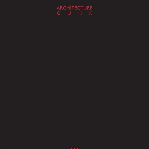 Notebook III - School of Architecture - The Chinese University of ...