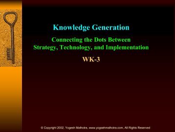 Knowledge Generation: Strategy, Technology, and Implementation