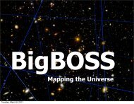 BigBOSS - The Department of Astronomy & Astrophysics