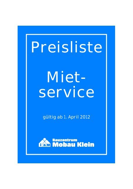 Preisliste Miet- service - Mobau Klein