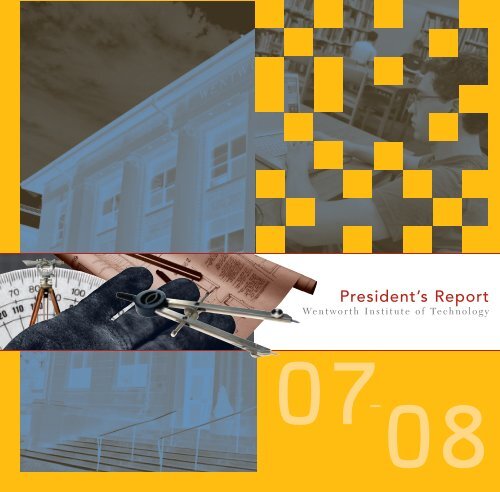 President's Report - Wentworth Institute of Technology