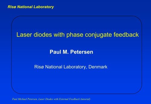 Laser diodes with phase conjugate feedback