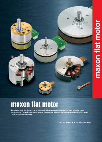 Maxon Flat Motor Brochure.pdf - Electromate Industrial Sales Limited