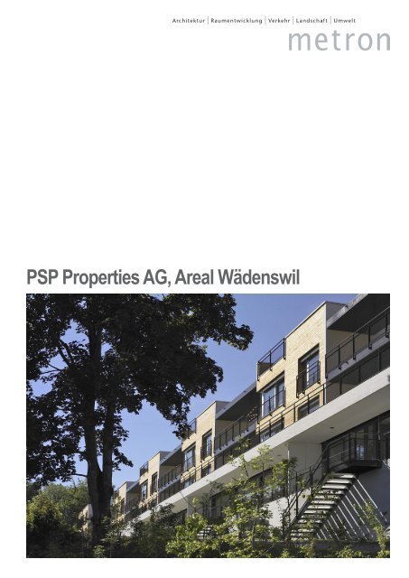 PSP Properties AG, Areal WÃ¤denswil - Metron