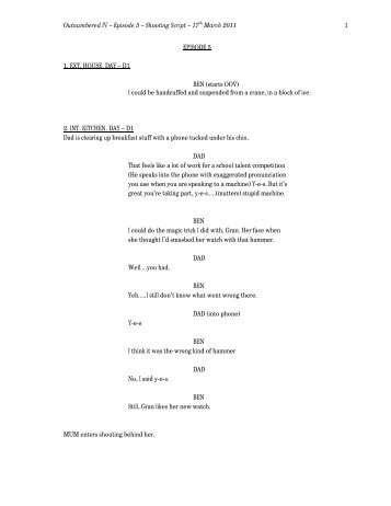 Outnumbered IV Ã¢Â€Â“ Episode 5 Ã¢Â€Â“ Shooting Script Ã¢Â€Â“ 17th ... - Zen 134237