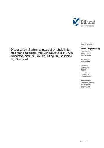 Dispensation til et dyrehold indenfor byzone pÃ¥ ... - Billund Kommune