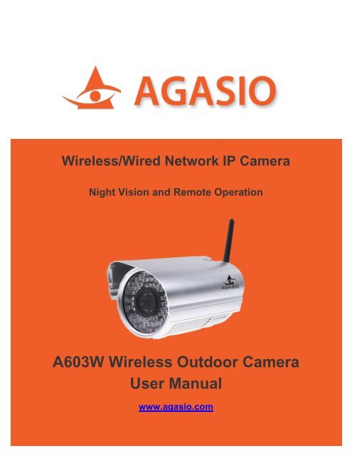 Download Now - Agasio POE &amp; Wireless IP Cameras