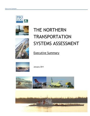 The Northern Transportation Systems Assessment - NWT & Nunavut ...