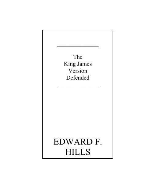 The King James Version Defended South African Theological