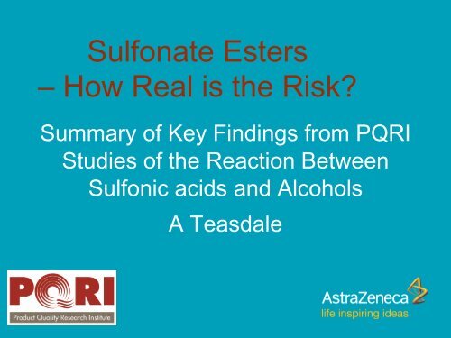 Sulphonate Esters - How real is the risk? - PQRI