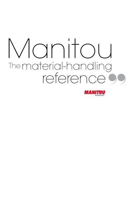 THE MATERIAL-HANDLING REFERENCE - Manitou Groupe