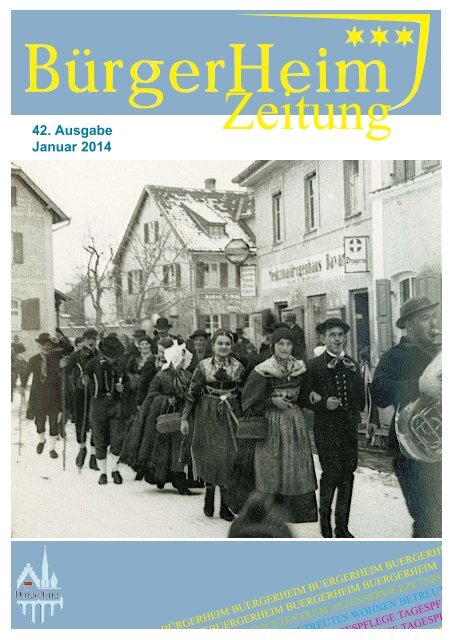 Aktuelle Heimzeitung - Bürgerheim Dingolfing