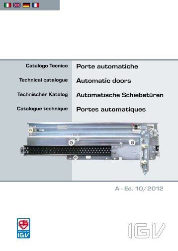 Porte automatiche Automatic doors Automatische ... - IGV S.p.A.