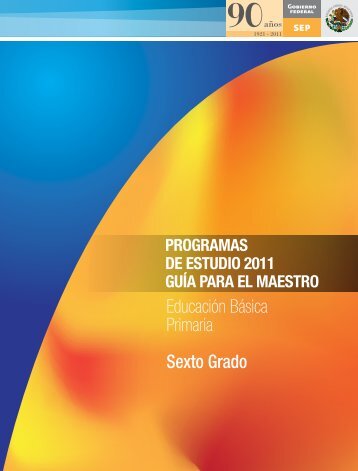 Programas de Estudios GuÃ­a para el Maestro 6to Grado