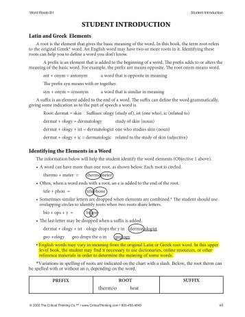 the critical thinking company word roots Word roots lv 4 (ctb3754) students learn the meaning and spelling of roots, prefixes, and suffixes commonly used in english learning these word elements dramatically improves spelling and the ability to decode unfamiliar word. the critical thinking company word roots Word roots lv 4 (ctb3754) students learn the meaning and spelling of roots, prefixes, and suffixes commonly used in english learning these word elements dramatically improves spelling and the ability to decode unfamiliar word.