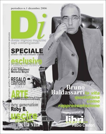 BRUNO BALDASSARRI by DONNA IMPRESA MAGAZINE N.1 2006