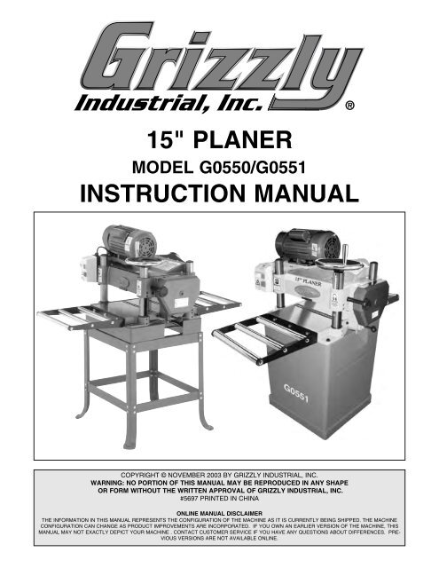 15" PLANER INSTRUCTION MANUAL - Grizzly Industrial Inc.