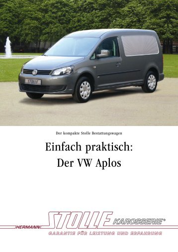 Einfach praktisch: Der VW Aplos - Hermann Stolle Karosserie