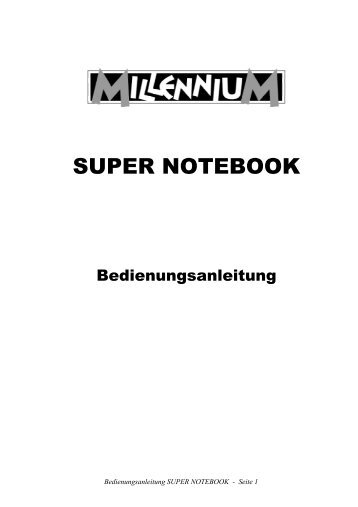 SUPER NOTEBOOK - Millennium 2000 GmbH