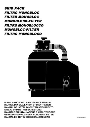 skid pack filtro monobloc filter monobloc monoblock ... - Astral Pool