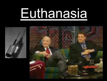 Christianity: the arguments against Euthanasia