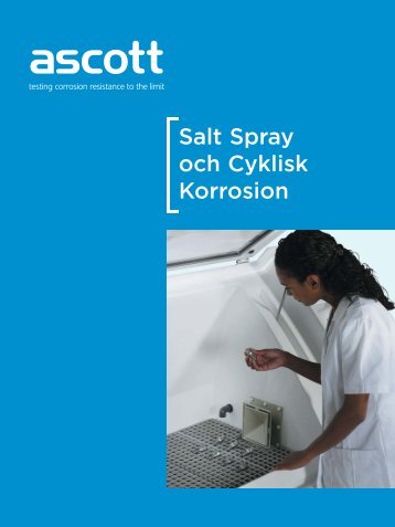 Salt Spray och Cyklisk Korrosion - Ascott Corrosion Test Chambers