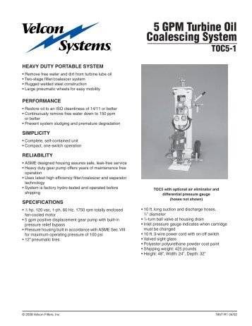 5 GPM Turbine Oil Coalescing System TOC5-1 - Velcon Filters