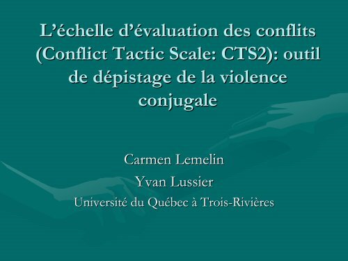 Conflict Tactic Scale: CTS2 - UniversitÃ© du QuÃ©bec