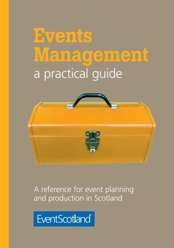 EventScotland Events Management - A Practical Guide