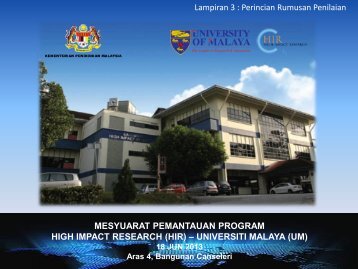 Lampiran 3 - High Impact Research - Universiti Malaya