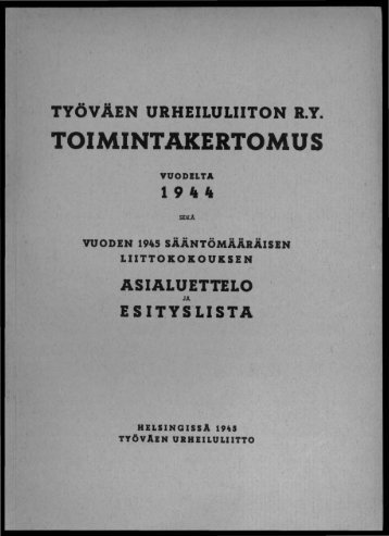 2818_SUa_TUL_toimintakertomukset_1944_1.pdf ... - Urheilumuseo