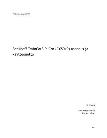 Beckhoff TwinCat3 PLC:n (CX5010) asennus ja kÃ¤yttÃ¶Ã¶notto