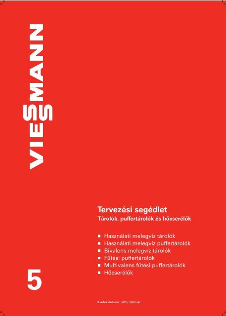 Tárolók, hőcserélők és fűtőköri szabályozás7.2 MB - Viessmann