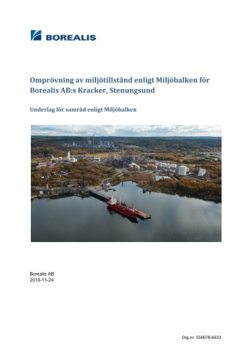 Omprövning av miljötillstånd enligt Miljöbalken för Borealis Ab:s ...