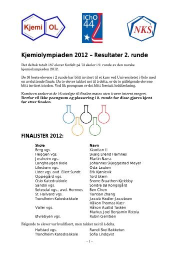Kjemiolympiaden 2012 Ã¢Â€Â“ Resultater 2. runde - Universitetet i Oslo