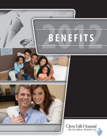 BENEFITS - Glens Falls Hospital