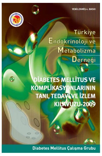 Diabetes mellitus ve komplikasyonlarÄ±nÄ±n tanÄ±,tedavi ve izlem ...