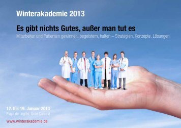 Winterakademie 2013 Es gibt nichts Gutes, außer ... - PWG-Seminare