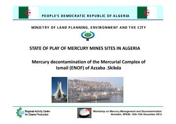 STATE OF PLAY OF MERCURY MINES SITES IN ALGERIA Mercury ...