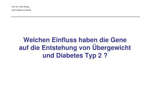 Die Bedeutung der Gene für Ernährung und Gesundheit